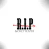 MONEY REAPER - R.I.P - Single